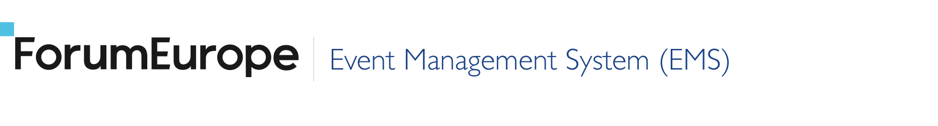 Forum Europe Event Management System (EMS)